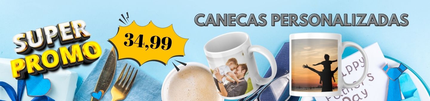 PROMOÇÃO DIA DOA PAIS